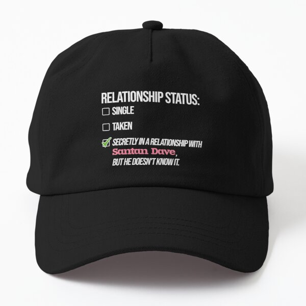 Relationship with Santan Dave Dad Hat RB1808 product Offical Santan Dave Merch