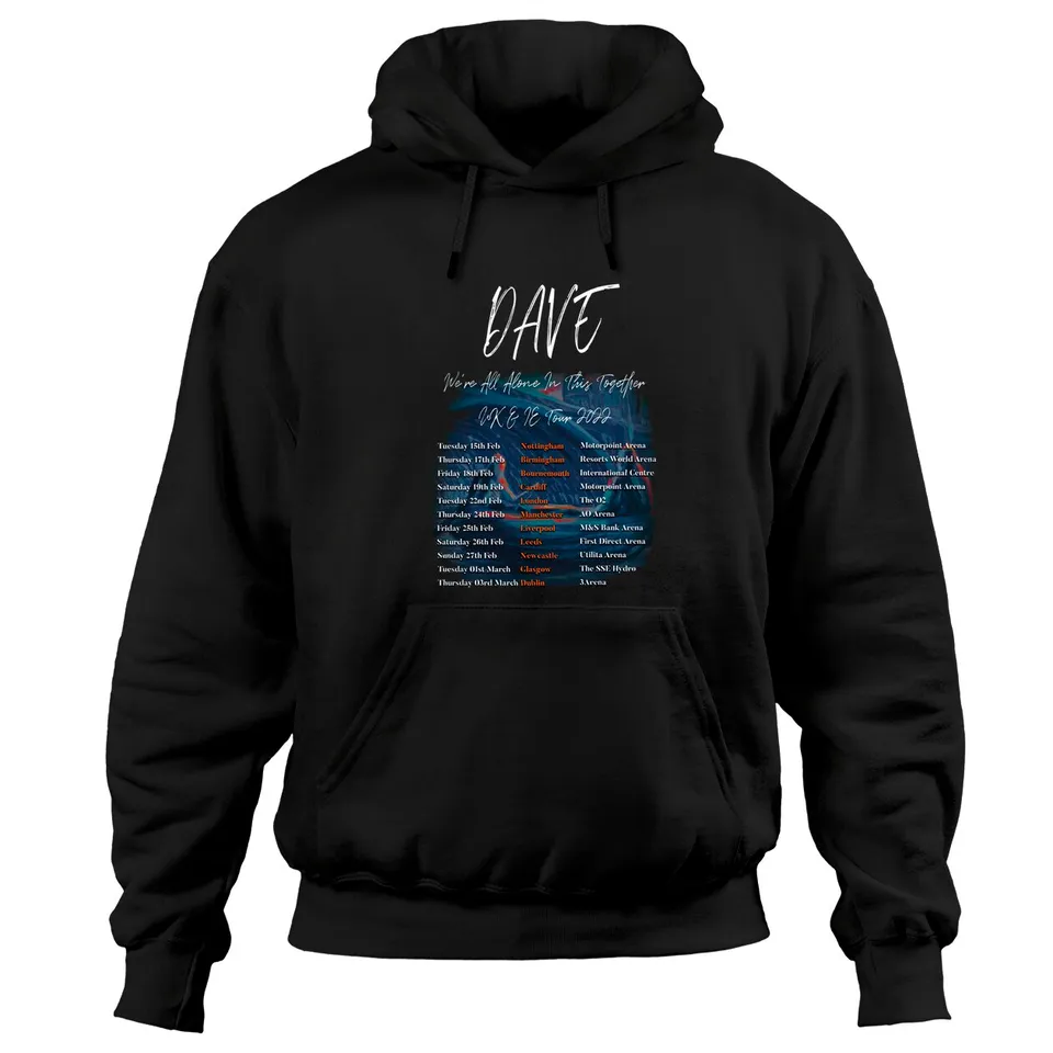Santan Dave We’re All Alone In This Together Tour Hoodie
